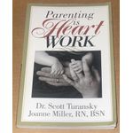 Kingsway Parenting is Heart Work