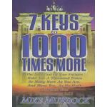 Newton Books 7 Keys to 1000 Times More