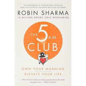 Newton Books The 5AM Club: Own Your Morning. Elevate Your Life.
