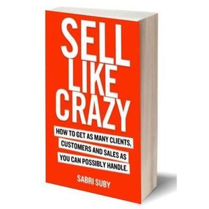 Jumia Sell Like Crazy, How To Get As Many Clients, Customers And Sales As You Can Possibly Handle