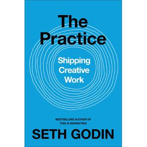 Newton Books The Practice: Shipping creative work