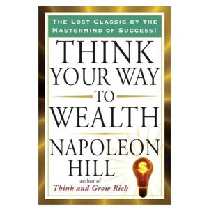 Newtons Think Your Eay to Wealth 