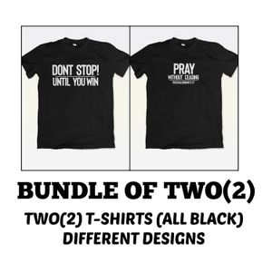  Bundle Of Two Unisex Round Neck Short Sleeve T-Shirt (Faith) - Black