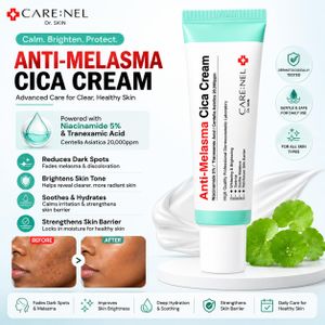 CARE:NEL Dr. SKIN Anti-Melasma Cica Cream – Brightening & Dark Spot Treatment- melasma treatment product 