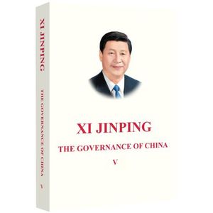 XI JINPING: THE GOVERNANCE OF CHINA V