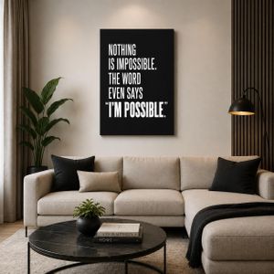 Motivational Wall Art Nothing Is Impossible. Chipboard Canvas. Frameless 