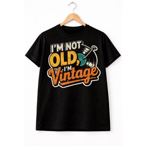 I’m Not Old, I’m Vintage Retro Vinyl Classic Music T shirt - Black