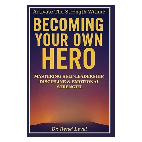 product_image_name-Newton Books-Activate the Strength Within: Becoming Your Own Hero: Mastering Self-Leadership, Discipline & Emotional Strength-1