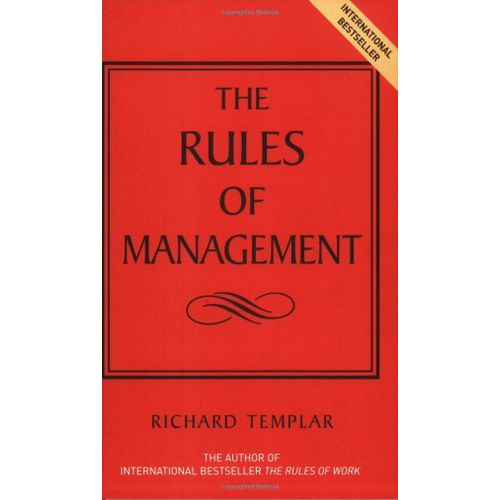 Generic Rules of Management – Richard Templar