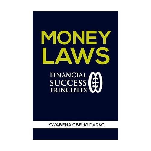 Generic Money Laws: Financial Success Principles