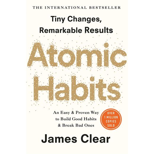 Random House At()mic Habits: An Easy & Proven Way to Build Good Habits &